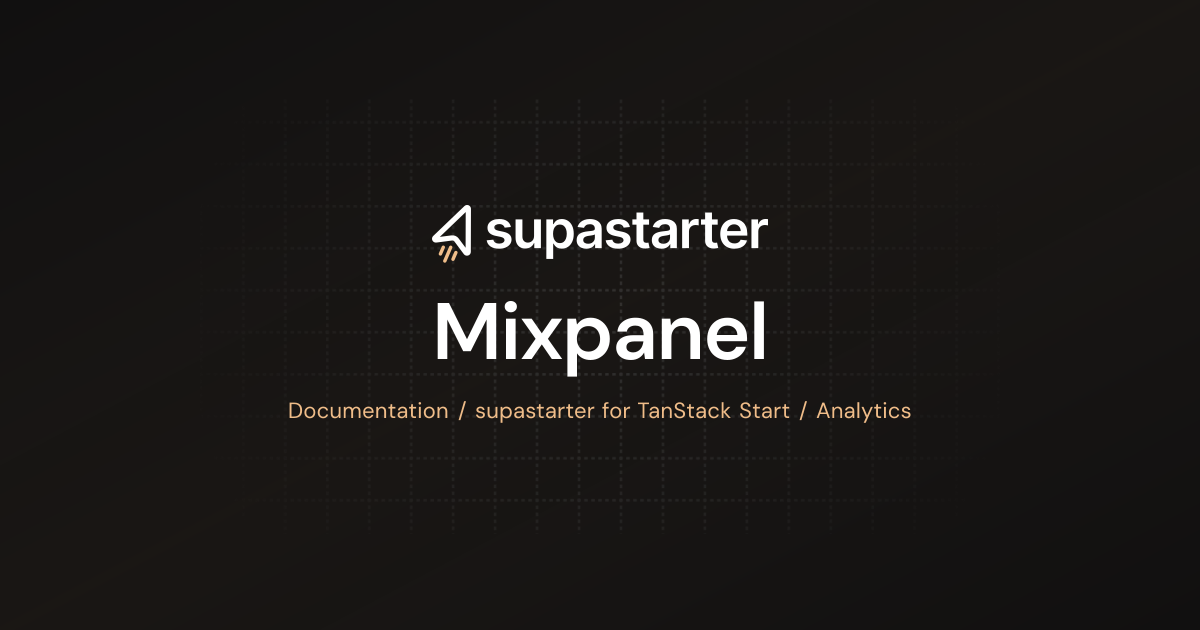 Mixpanel | TanStack Start Docs